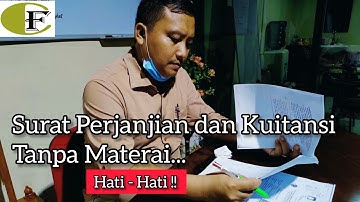 SURAT PERJANJIAN TANPA MATERAI APAKAH SAH ?!?