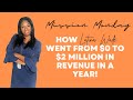 How Latina Wade went from $0 to $2 Million in Revenue in a year