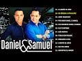 Daniel e Samuel Canções Músicas Gospel Na Rádio 💕 Pra Todo Mundo Ouvir CD COMPLETO