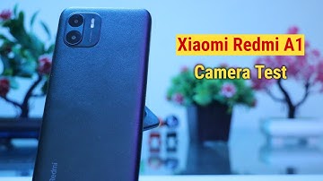 Xiaomi Redmi A1 Camera Test in Photo & Video