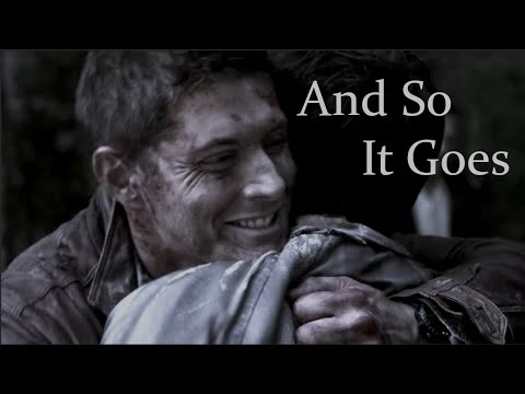 And So it Goes - Dean & Cas