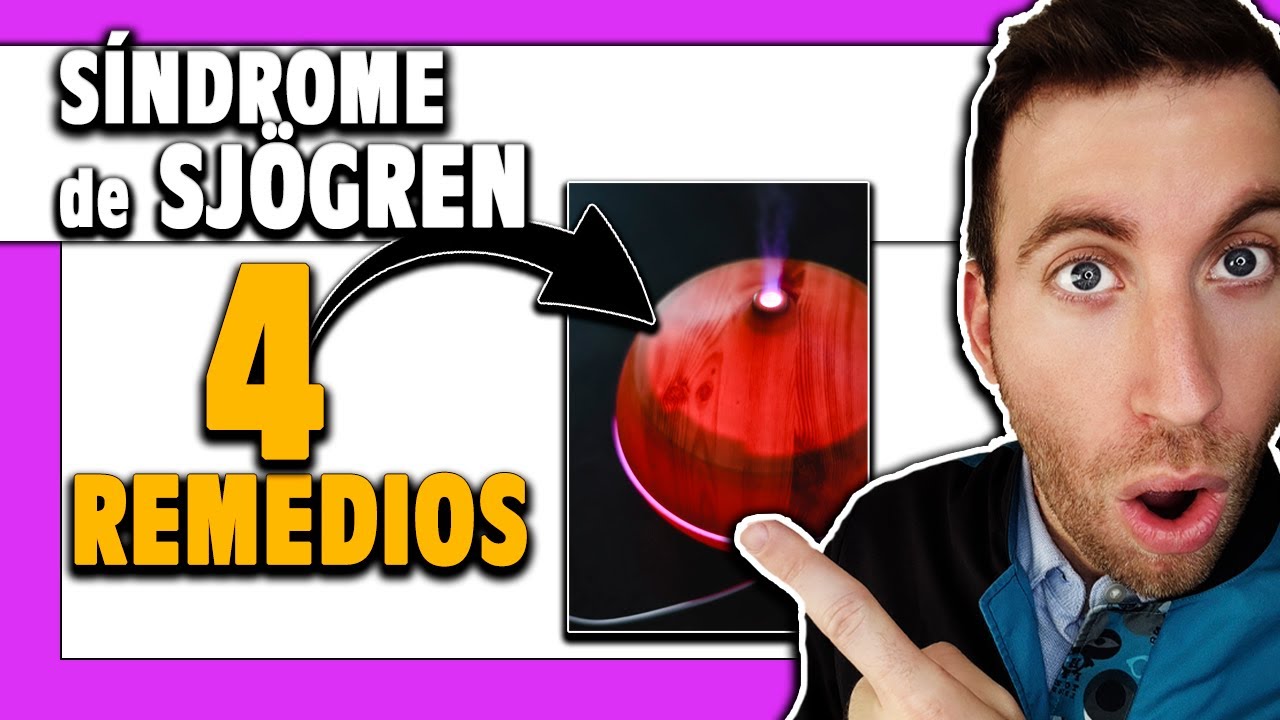 🟣 Tratamiento para el SÍNDROME de SJÖGREN... ¿Qué hacer?