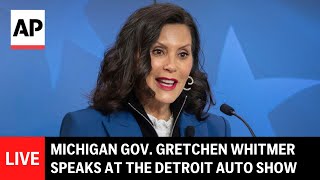 LIVE: Michigan Gov. Gretchen Whitmer speaks at the Detroit Auto Show