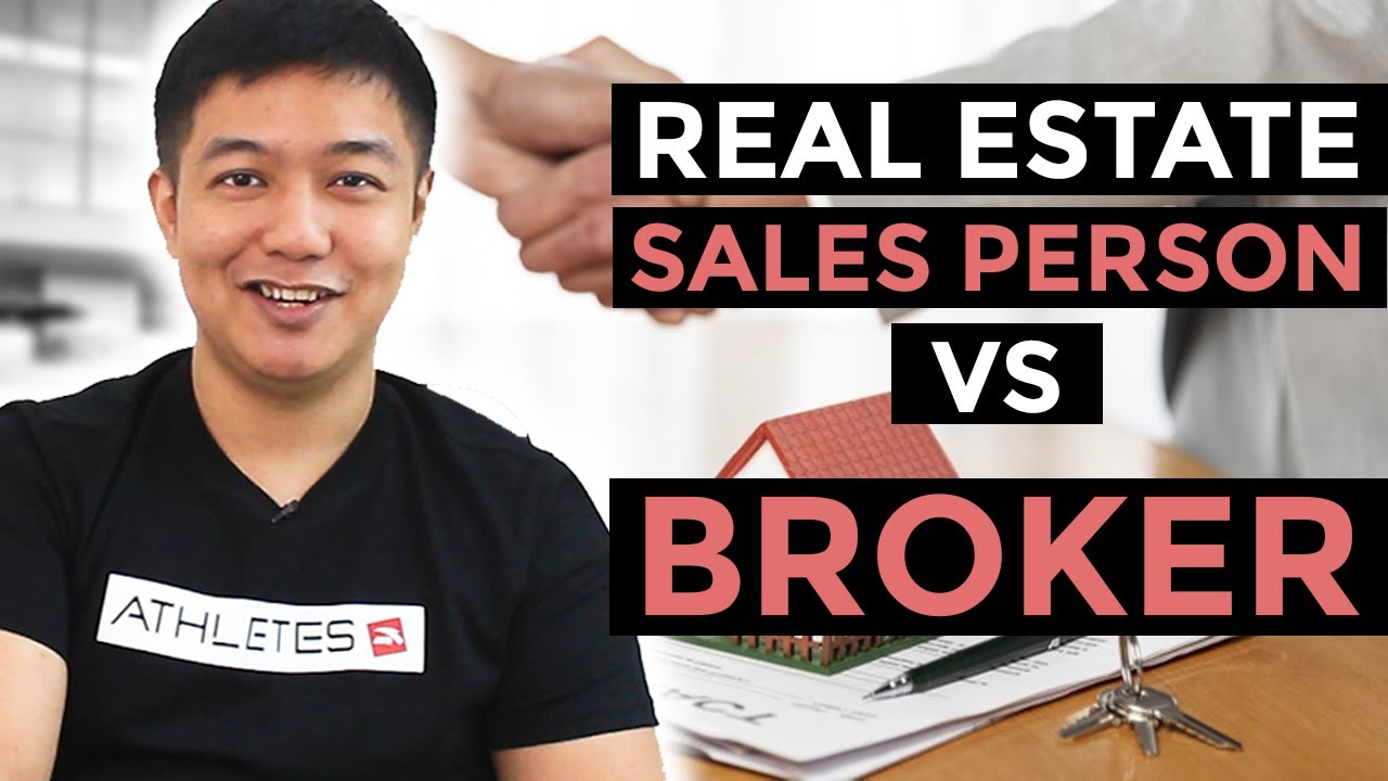WHAT ARE THE DIFFERENCES BETWEEN A REAL ESTATE SALESPERSON AND A