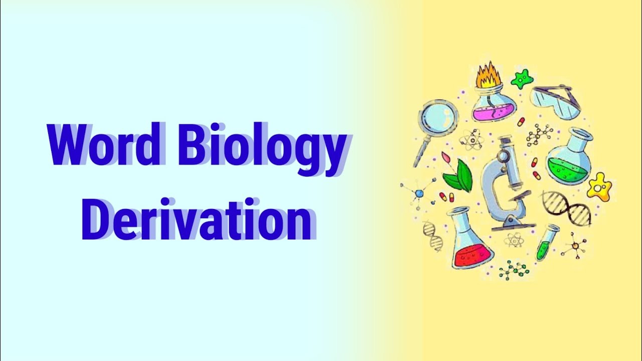 The Word Biology
