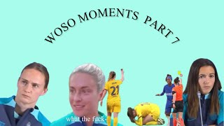 WOSO MOMENTS (PART 7)