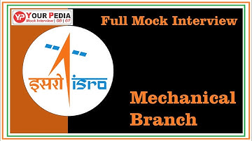 ISRO Mock Interview | Mechanical | Indian Space research organization | ISRO interview Guidance