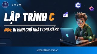 #64 [Bài Tập C (Hình Vẽ, Vòng Lặp)]. Vẽ Hình Chữ Nhật Số Bằng Vòng Lặp Phần 2