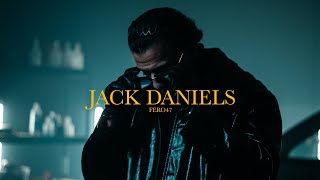 Fero47 - JACK DANIEL'S [Offical Video] Resimi