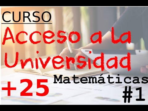 CURSO GRATIS  Acceso universidad mayores de 25 años. MATEMÁTICAS