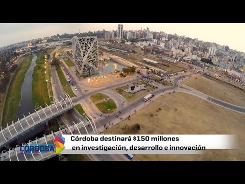 Córdoba destinará $150 millones en investigación, desarrollo e innovación