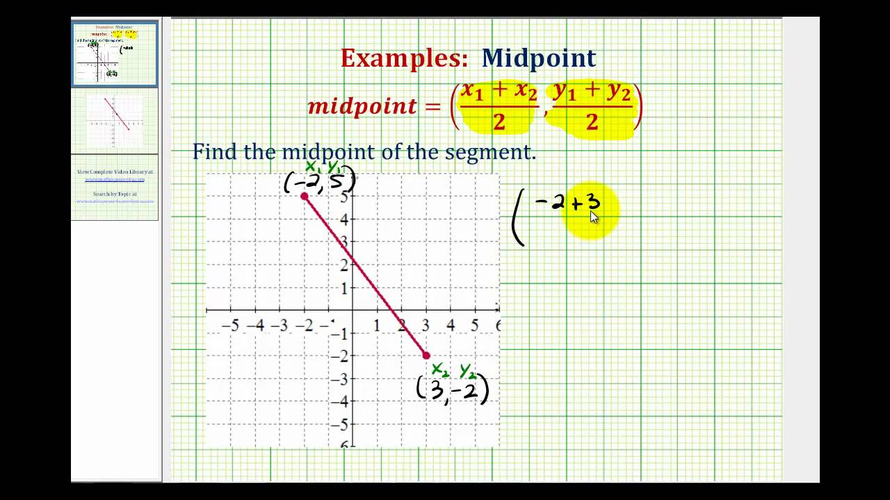 Ex:  Midpoint Of A Segment