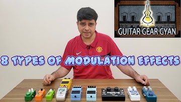 8 Types Of Modulation Effects
