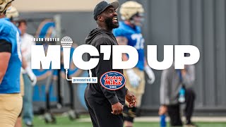 Mic'd Up - Coach Foster