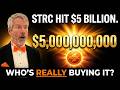 STRC Hit 5 Billion And The Companies Buying It Aren T Who You D Expect 