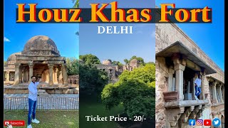 😍Houz Khas Fort Best Location In Delhi Tour 2023 | Location | Ticket | Viraj Thakur |