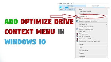 How to add Optimize Drive context Menu in Windows 10