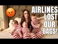 REUNITING WITH THE TRIPLETS AND GEMMA | Airline LOST our baggage! LONGEST time without our babies