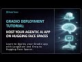 Gradio Deployment Tutorial: Host Your Agentic AI App on Hugging Face Spaces