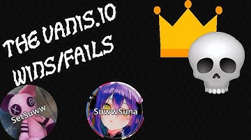Vanis.io Wins/Fails!