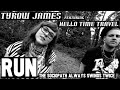 Tyrow James f/ Hello Time Travel - "Run (The Sociopath Always Swings Twice)" [Official Video]