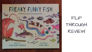 Freaky, Funky Fish: Odd Facts about Fascinating Fish