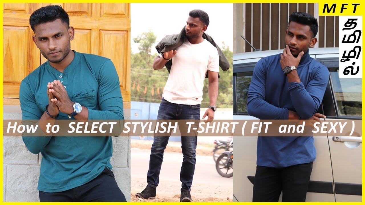 How to select TSHIRTS in TAMIL Men's Fashion Tamil YouTube