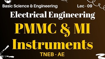 Electrical Engineering | PMMC & MI Instruments | TNEB AE | Basic Science and Engineering