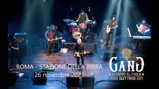 GANG -  KOWALSKY @ ROMA STAZIONE DELLA BIRRA 26/11/2021