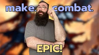 How To Make Your D&D Combat UNFORGETTABLE!