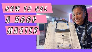 How to Use A HoopMaster Hooping Station | How to Hoop a Shirt | Easy Way to Hoop A T-Shirt