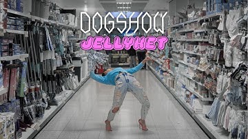 DOGSHOW - JellyKet (Official Video)