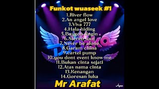 Download Lagu FUNKOT WUASEEK #1 MR ARAFAT MP3