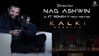 Director Nag Ashwin at TECH FEST’23, IIT Bombay | Kalki 2898 AD | Vyjayanthi Movies