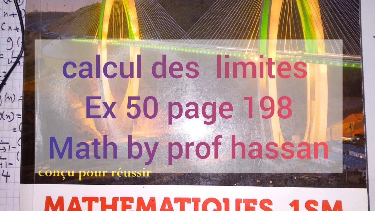 exercice calcul des limites ex 50 page 198 almoufid