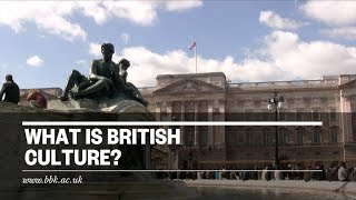 What is British Culture?