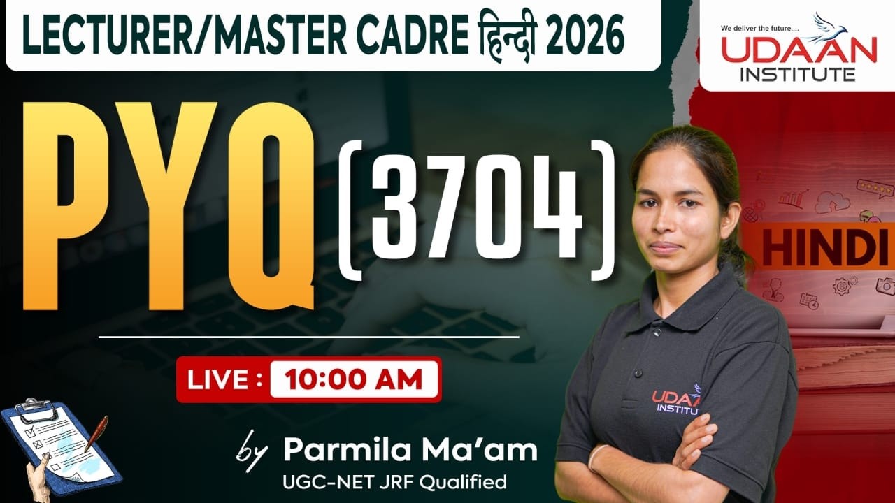 PYQ'S | DAY-26 | LECTURER / MASTER CADRE HINDI 2026 | BY PARMILA MA'AM