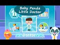 Baby Panda Little Doctor - Why Do We See Doctors When We Are Sick? | BabyBus Games