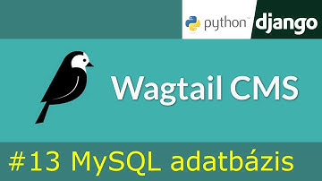 Wagtail CMS #13 - MySQL adatbázis kapcsolat