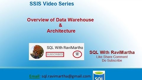 SSIS Session | Overview of Data warehouse Architecture | OLTP | OLAP | DSS