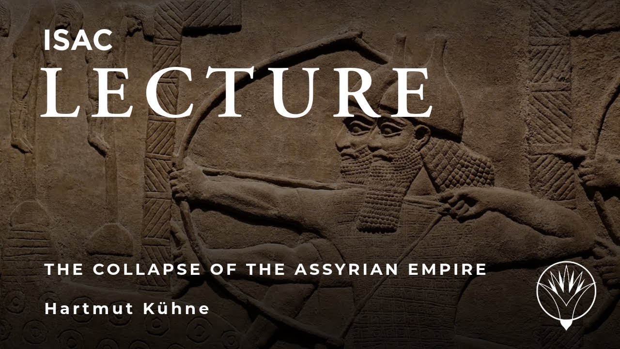 Hartmut Kühne | The Collapse of the Assyrian Empire and the Evidence of Dur-Katlimmu | Oriental Institute | Published on April 8, 2014