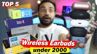 Top 5 wireless Earbuds under 2000 || Best 5 tws under 2k in 2022