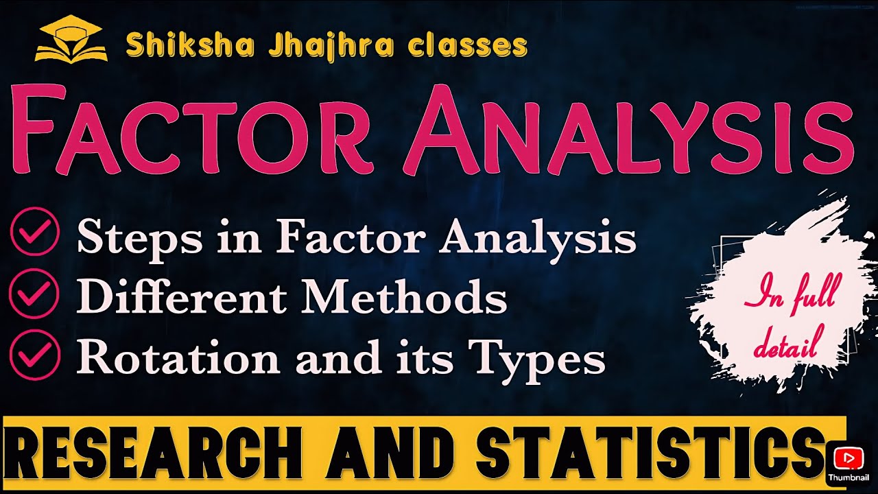 Factor Analysis Full Process Step-by-Step |UGC NET, GATE, CUET, PhD ...