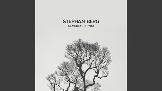 Miniatura del video "Stephan Berg - Memories of You"