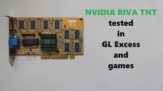 NVIDIA RIVA TNT tested in GL Excess and games