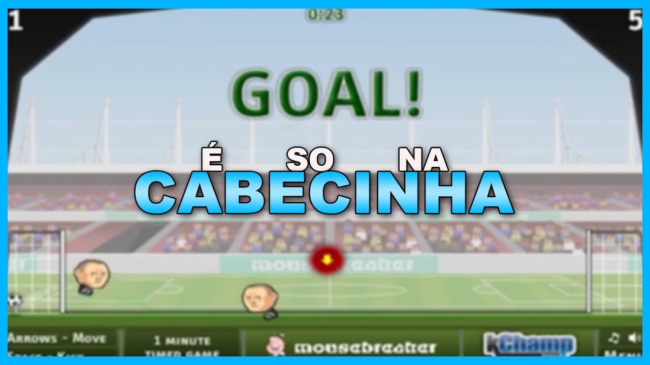 Gameplay da cabecinha - YouTube