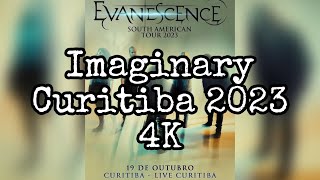 Evanescence - Imaginary @ Curitiba 2023 4K