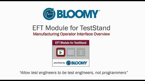 EFT Manufacturing Operator Interface Overview