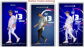 attitude whatsapp status editing kinemaster 2020 | kinemaster video editing new style 2020 status