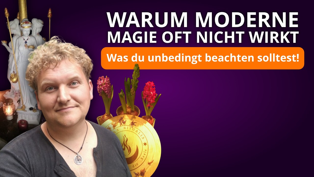 Warum moderne Magie oft nicht wirkt